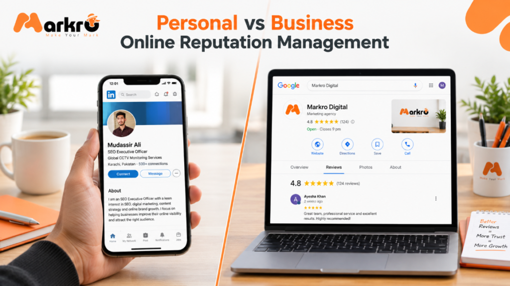 Personal vs Business Online Reputation Management: What’s Different